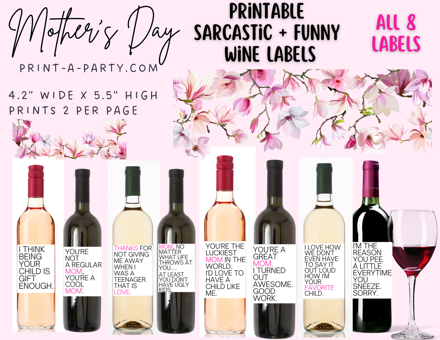 WINE LABELS: Moms | Mother's Day | Thank Your Mother with Wine | Sarcastic Wine | Funny Wine