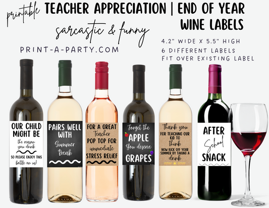 WINE LABELS: Teachers Sarcastic (6) | Teacher Appreciation Wine Label Gift | End of Year Teacher Gift Idea | Sarcastic Teacher Wine Labels