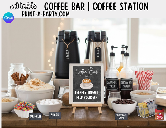 Editable Coffee Bar - Sign and Toppings Tent Cards Printable Station for Parties, Showers, Birthdays, Holidays or the Office