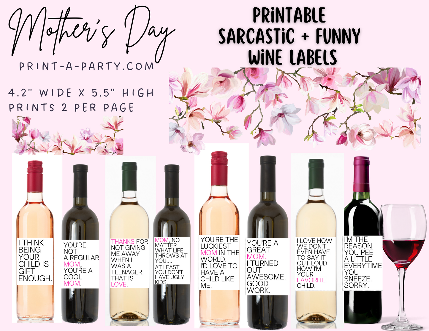 WINE LABELS: Moms | Mother's Day | Thank Your Mother with Wine | Sarcastic Wine | Funny Wine