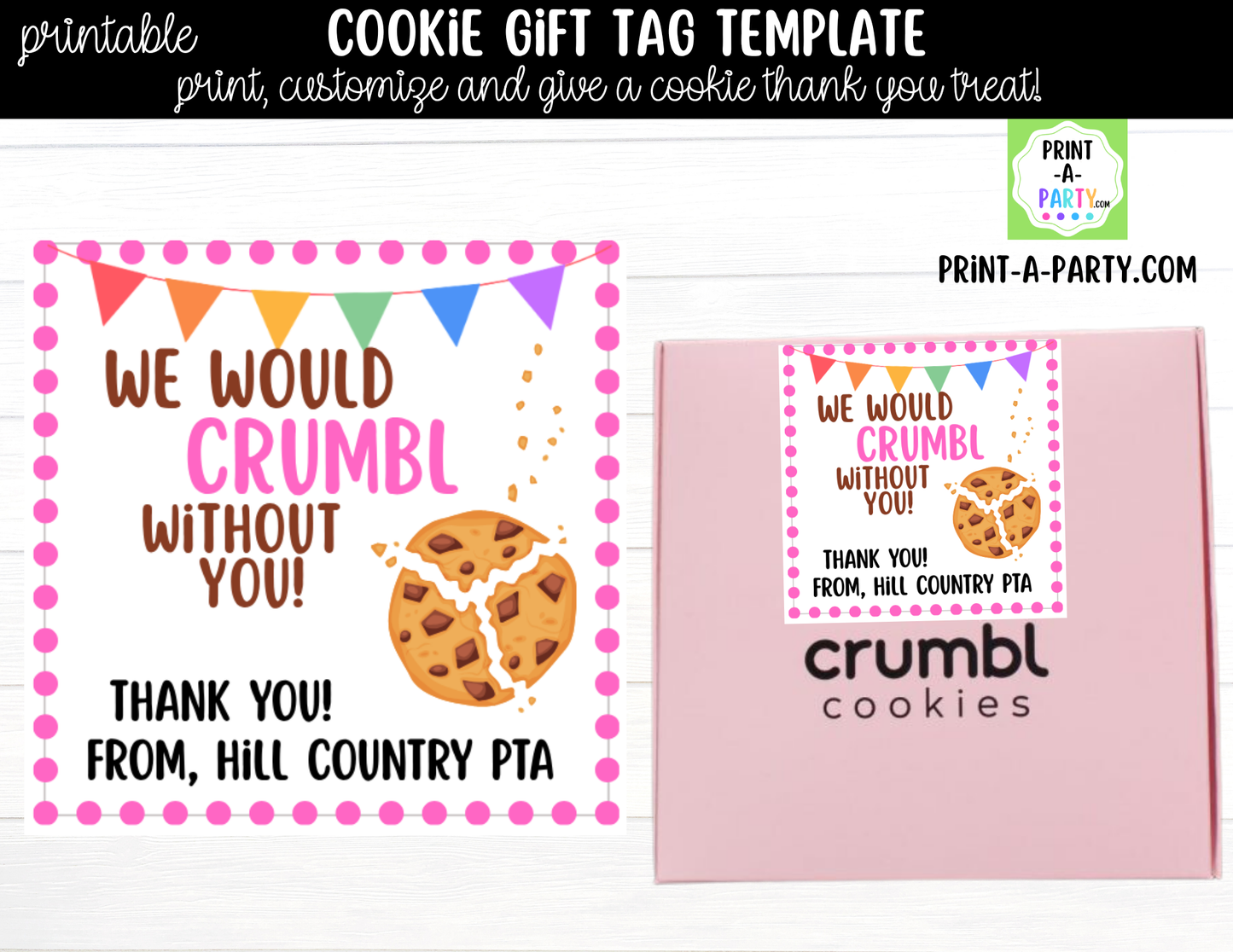 Crumbl Cookie Gift Tags – Printable or Editable Cookie Tags (3" x 3", 6 Per Page)