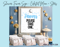 FAVORS SIGN - CELESTIAL MOON AND STARS BLUE THEME | Celestial Moon and Stars Baby Shower Favors | Celestial Moon and Stars Shower Favors | Favors Please take one