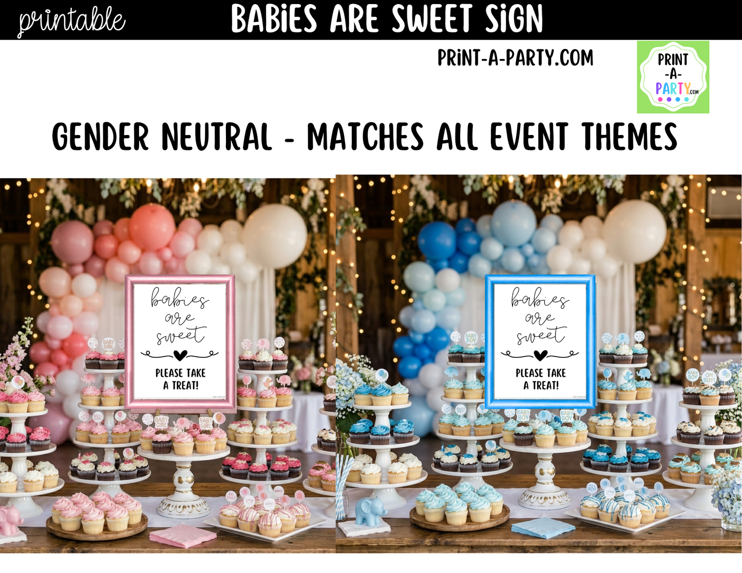 Babies Are Sweet Printable Sign (8x10) For Treat Tables or Dessert Stations – Baby Shower Decor