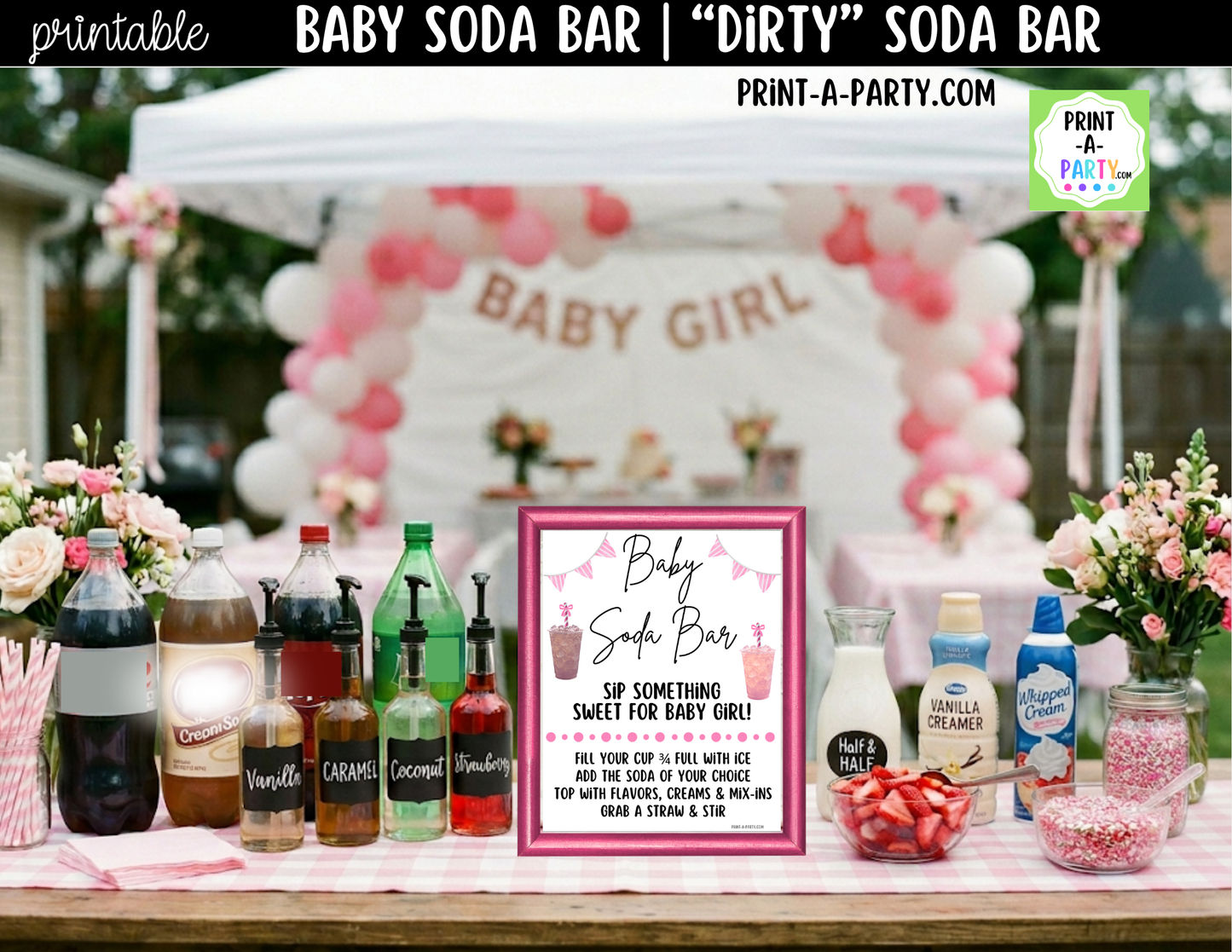 Baby Girl Soda Bar Kit - Printable Sign (8x10), Recipe Tent Cards (12 recipes!) + Shopping list for Baby Showers, Adoption parties or any baby event!