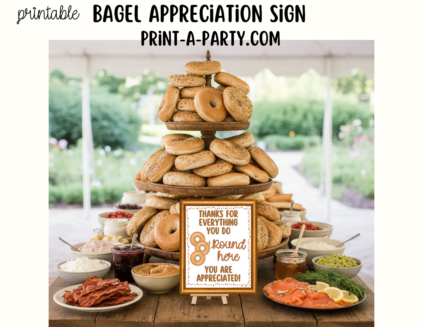 Bagel Appreciation Sign - Printable Decor for Teacher, Staff, Employee, Volunteer, PTO PTA or Parents
