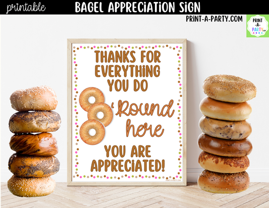 Printable Bagel Bar Appreciation Sign 8x10