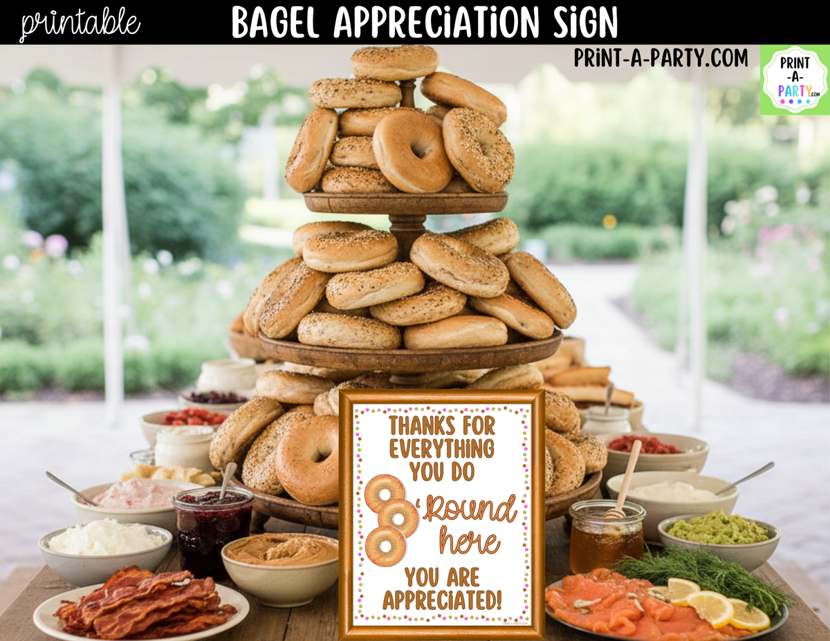 Printable Bagel Bar Appreciation Sign 8x10
