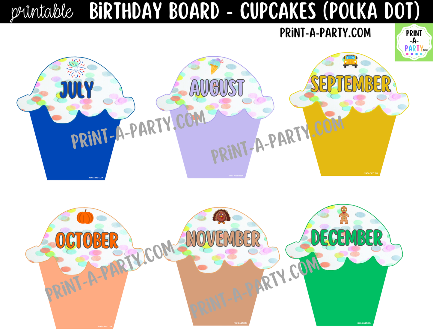 Birthday Bulletin Board Printable Display - Monthly Polka Dot Cupcake Theme for Classroom Decor