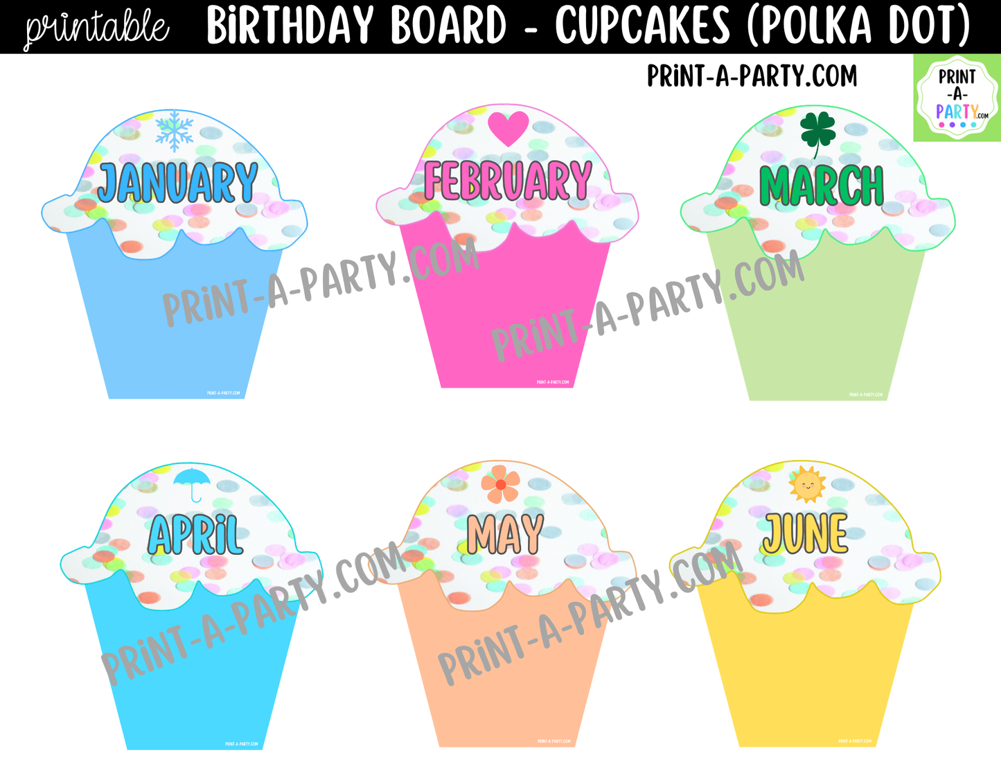 Birthday Bulletin Board Printable Display - Monthly Polka Dot Cupcake Theme for Classroom Decor