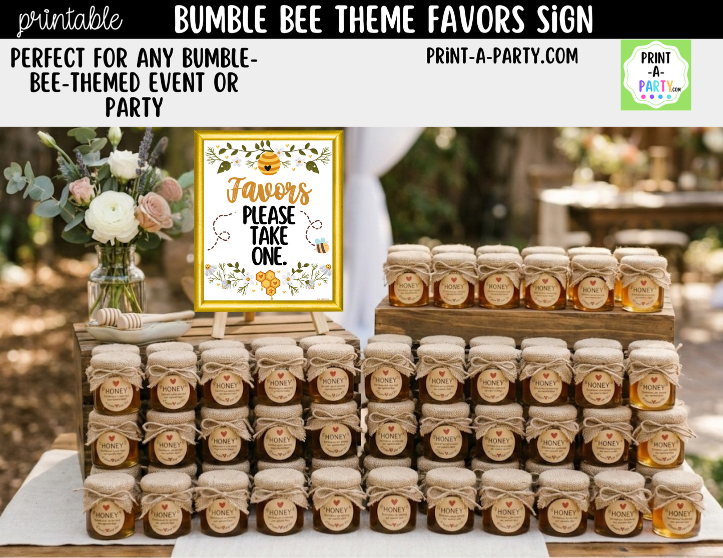 Bumble Bee Favors Printable Sign (8x10) – For Parties, Showers and Events