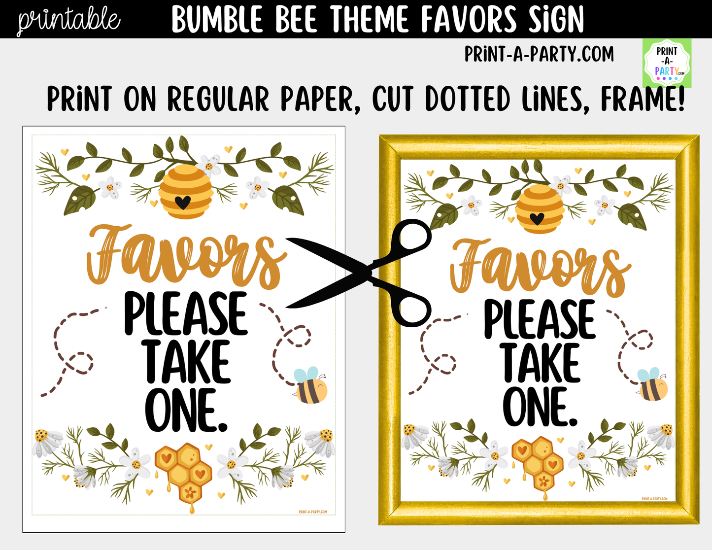 Bumble Bee Favors Printable Sign (8x10) – For Parties, Showers and Events