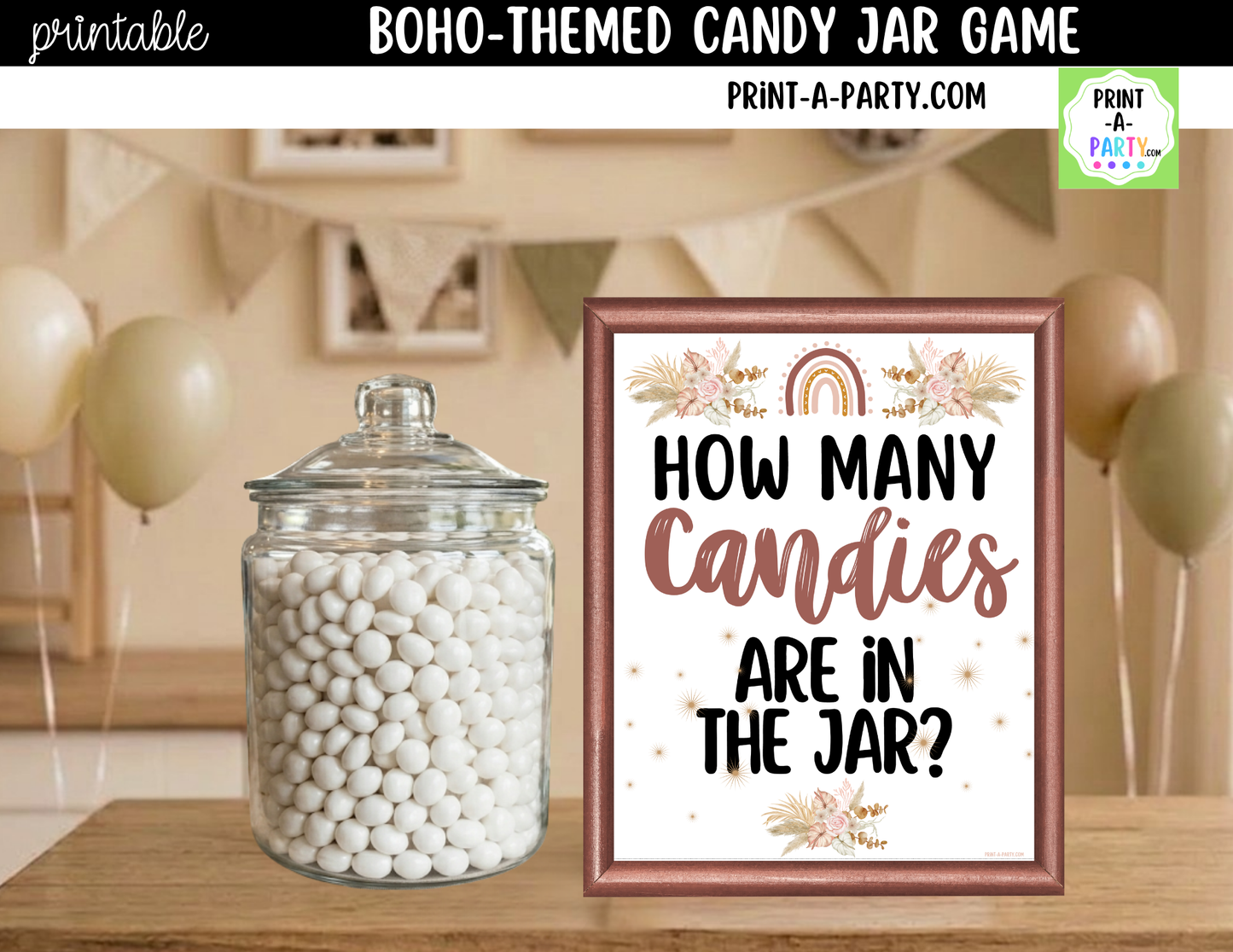 Boho Candy Jar Guessing Game Printable Sign (8x10) & Guessing Cards - Showers, Parties, Neutral Events