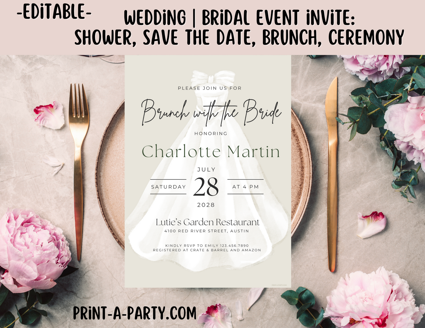 BRIDAL OR WEDDING EVENT - EDITABLE INVITATION: BRIDAL SHOWER, BRUNCH, SAVE THE DATE INVITATION - EDITABLE PRINTABLE | Wedding Shower| Save the Date | Bridal Brunch | Bridal Gown