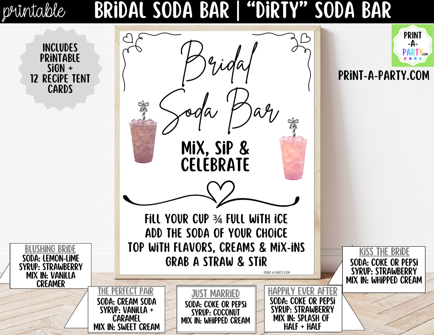 Bridal "Dirty" Soda Bar Kit - Printable Sign (8x10), Recipe Tent Cards (12 recipes!) + Shopping List for wedding events