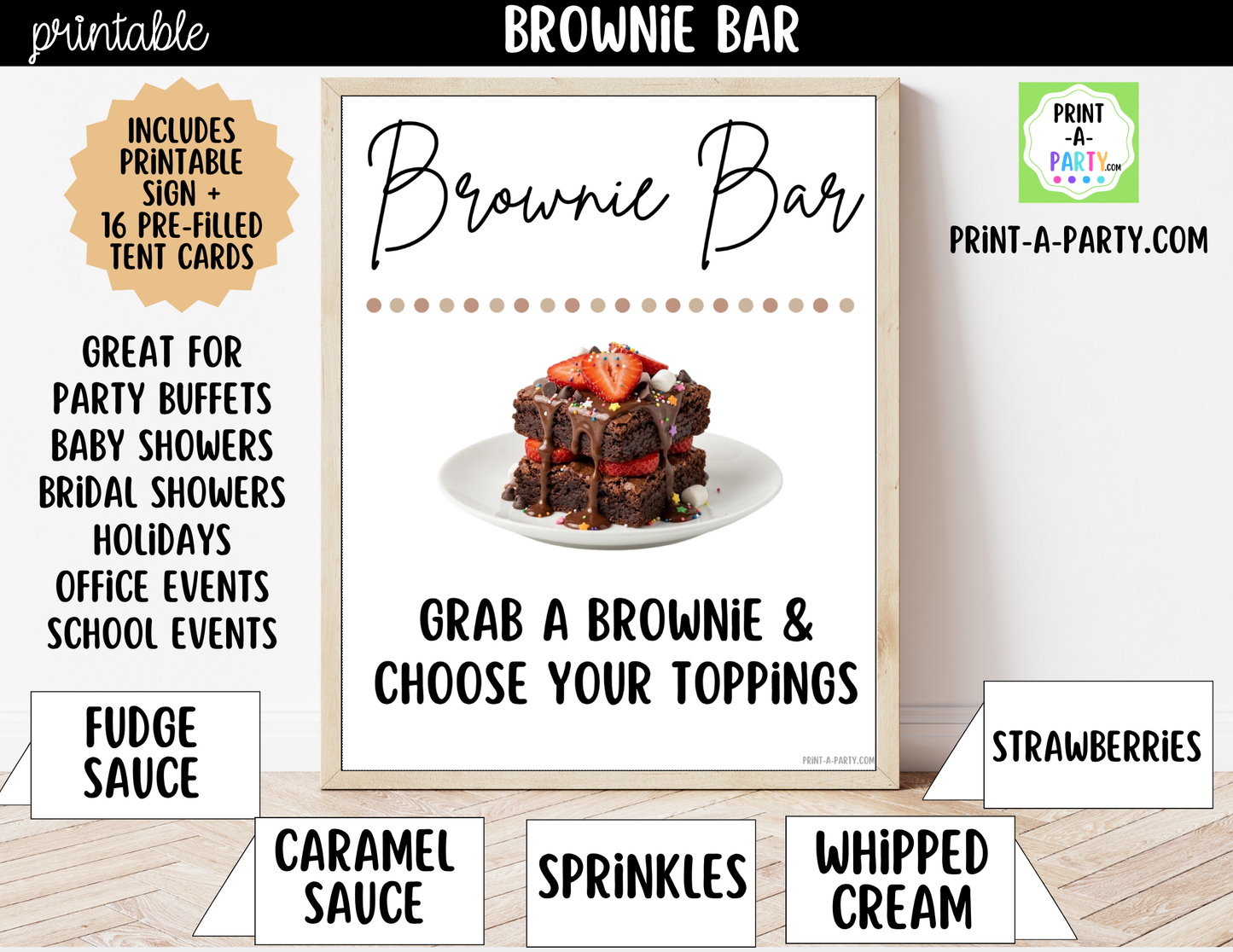 Brownie Bar Printable Sign (8x10) & Topping Tent Cards – Perfect for Parties, Showers and Events