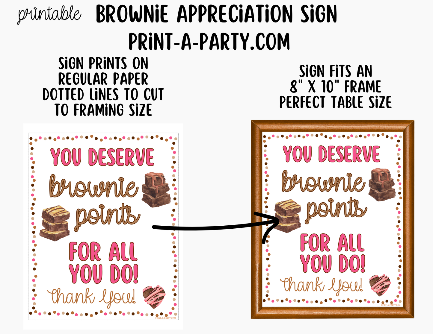 Brownie Appreciation Sign - Printable Decor for Teacher, Staff, Employee, Volunteer, PTO PTA or Parents