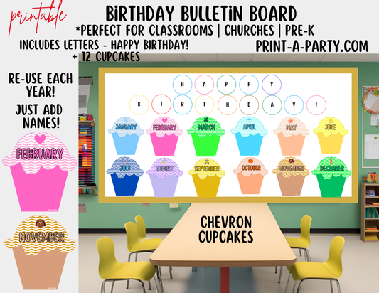 BACK TO SCHOOL: Birthday Bulletin Board Display for Classroom | Birthdays Monthly Chevron Cupcake Birthday Bulletin Board Display