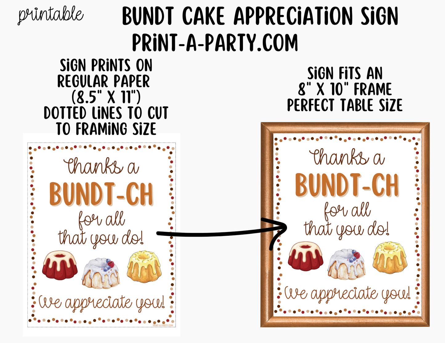 Bundt Cake Appreciation Sign - Printable Decor for Teacher, Staff, Employee, Volunteer, PTO PTA or Parents