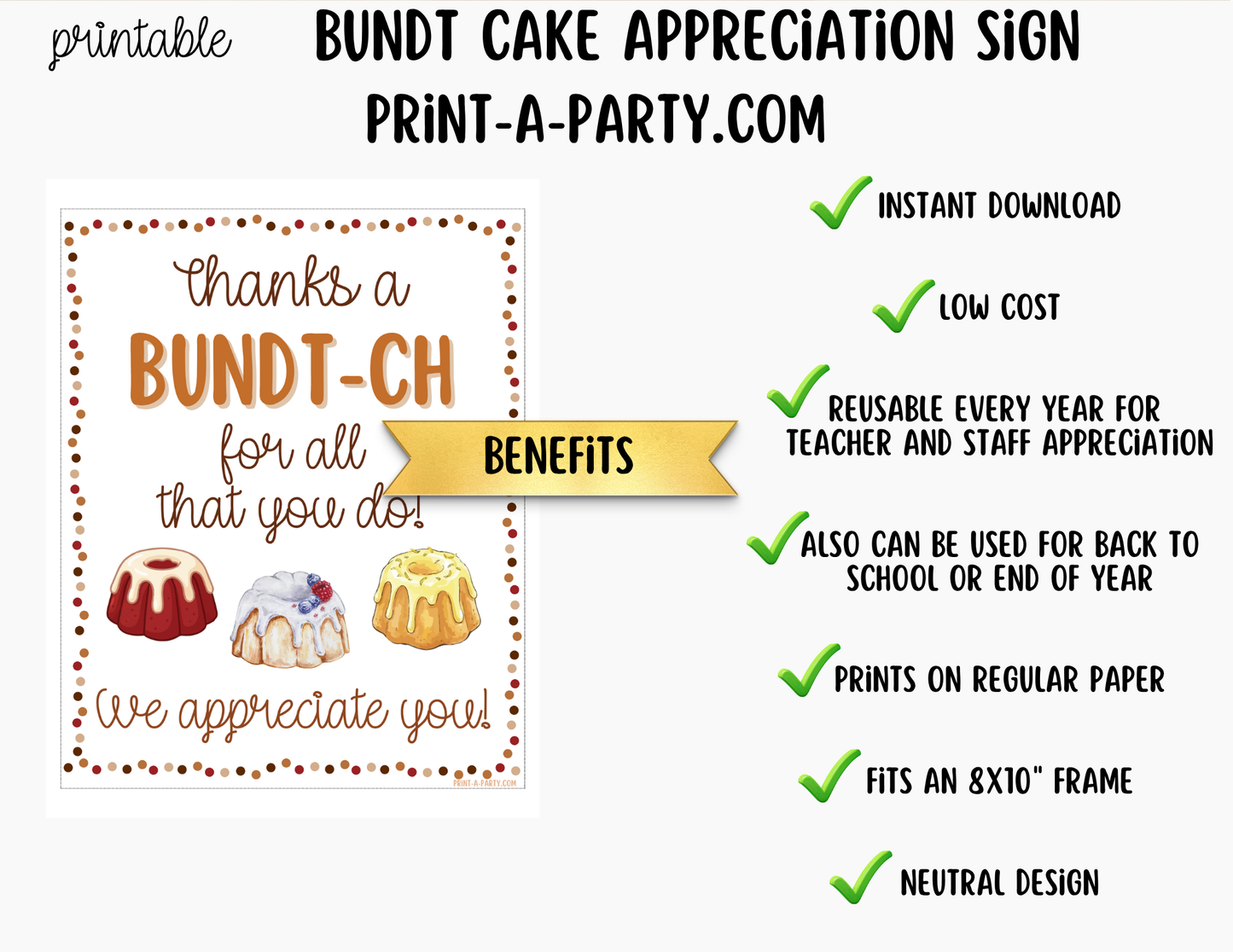 Bundt Cake Appreciation Sign - Printable Decor for Teacher, Staff, Employee, Volunteer, PTO PTA or Parents