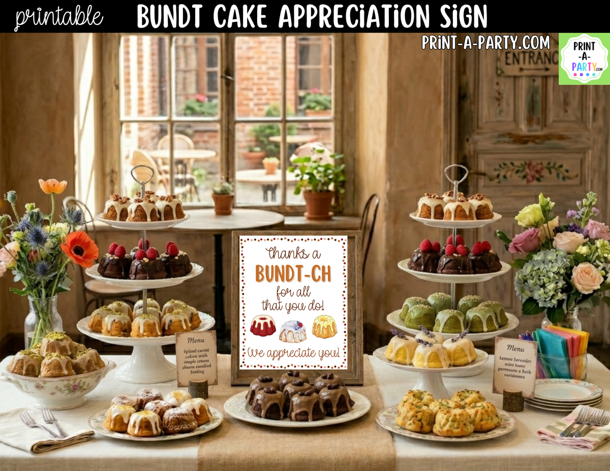 Printable Bundt Cake Appreciation Sign 8x10