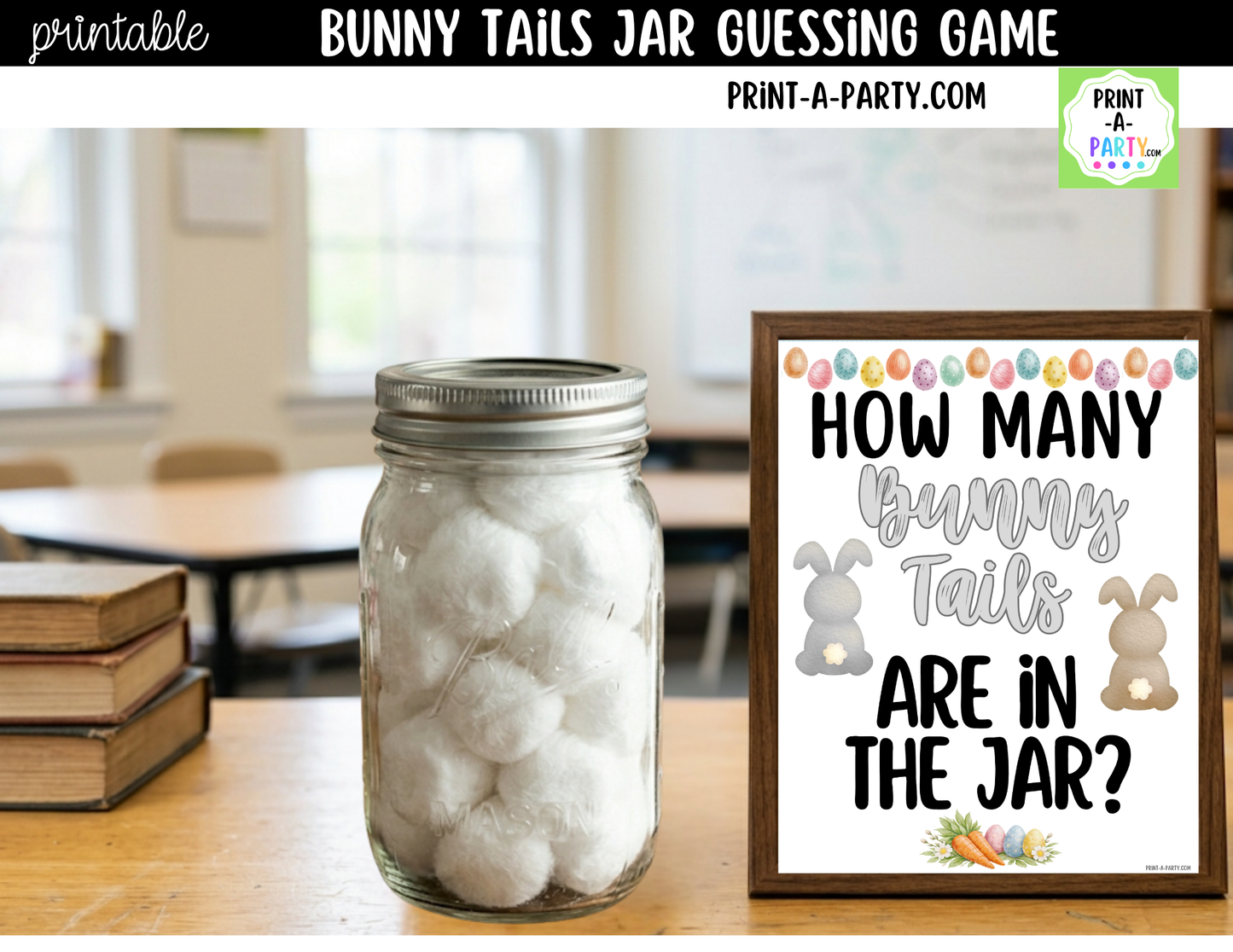 Easter Bunny Tail Jar Game Sign (8x10) + Guessing Cards - How Many Bunny Tails Are in the Jar?