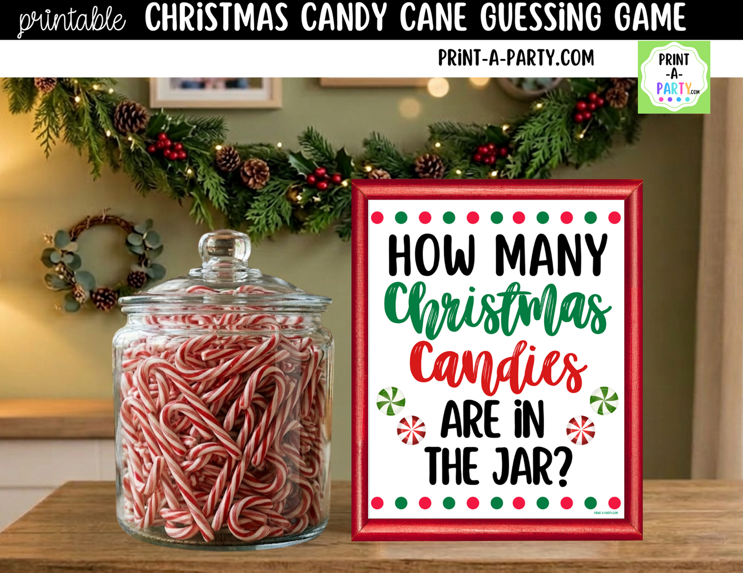 Christmas Candy Canes Jar Game Printable Sign (8x10) & guessing cards for Holiday events