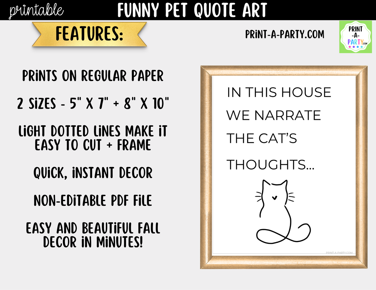 Funny Cat Quote Wall Art Printable - Narrate the Cat's Thoughts
