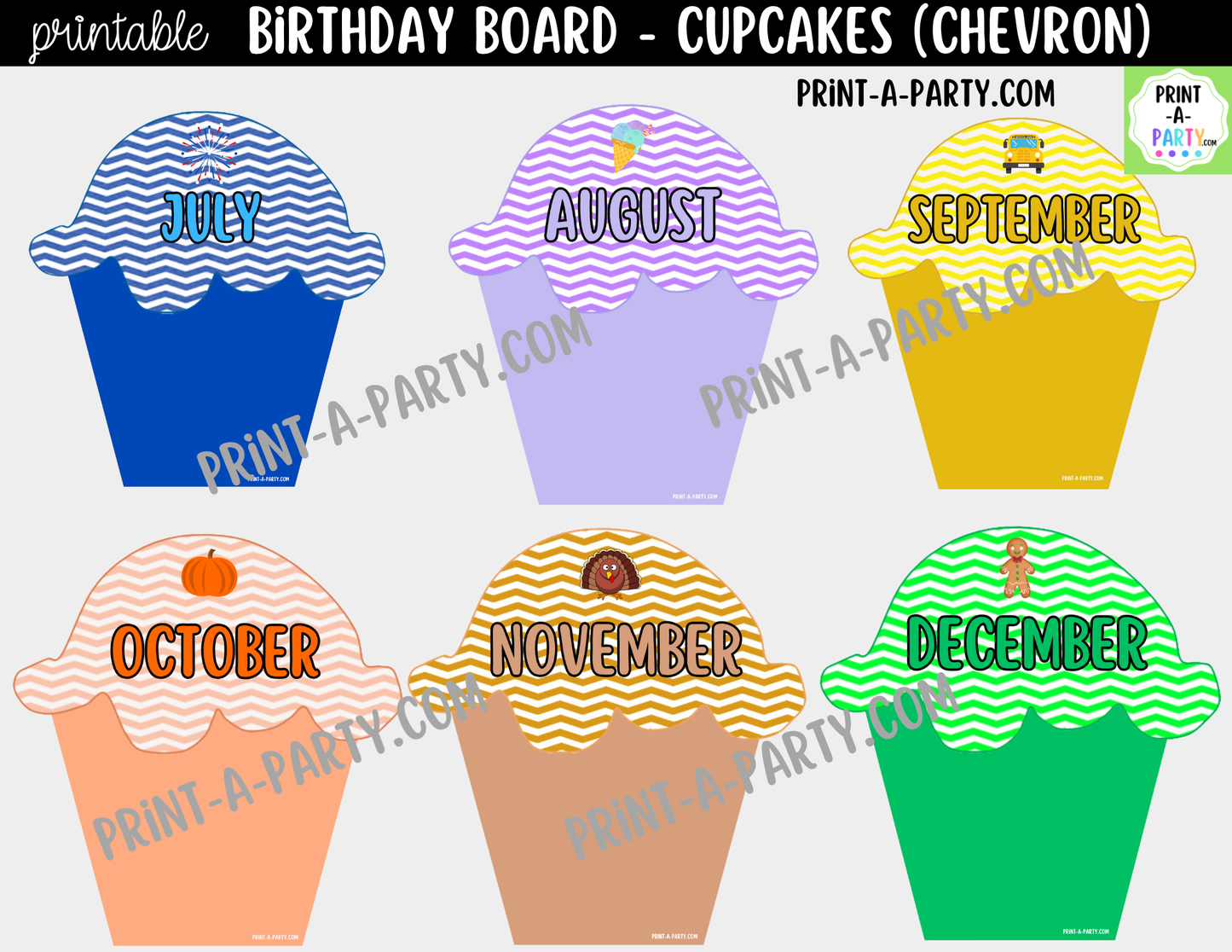 Birthday Bulletin Board Printable Display - Chevron Cupcakes Theme for Classroom Decor