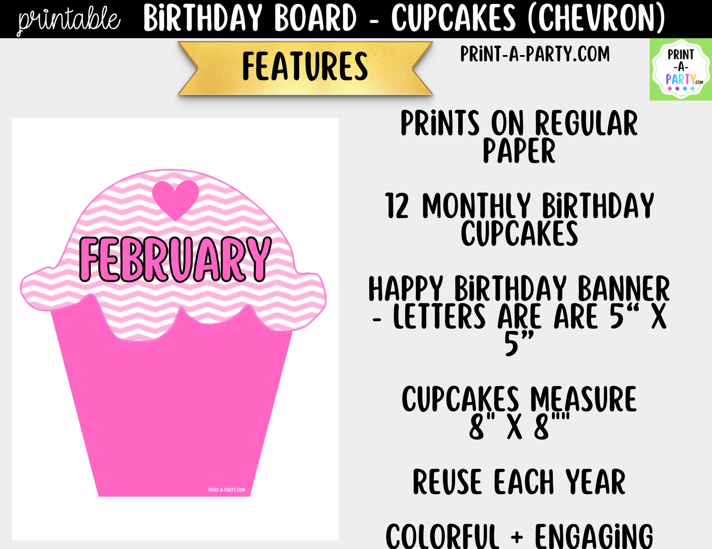 Birthday Bulletin Board Printable Display - Chevron Cupcakes Theme for Classroom Decor
