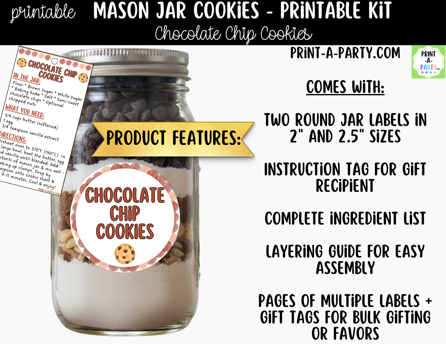 Chocolate Chip Cookies in a Mason Jar Gift Printable Kit - Labels, Tags, Recipe & Instructions