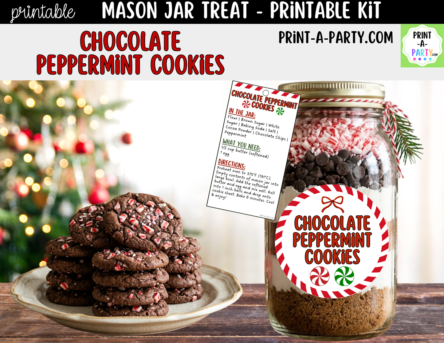 Chocolate Peppermint Cookies in a Mason Jar Gift Printable Kit - Labels, Tag, Recipe & Instructions