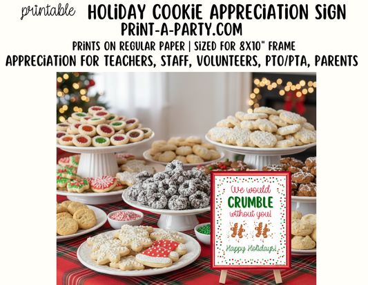 Holiday Christmas Cookies Appreciation Sign - Printable Decor for Teacher, Staff, Employee, Volunteer, PTO PTA or Parents