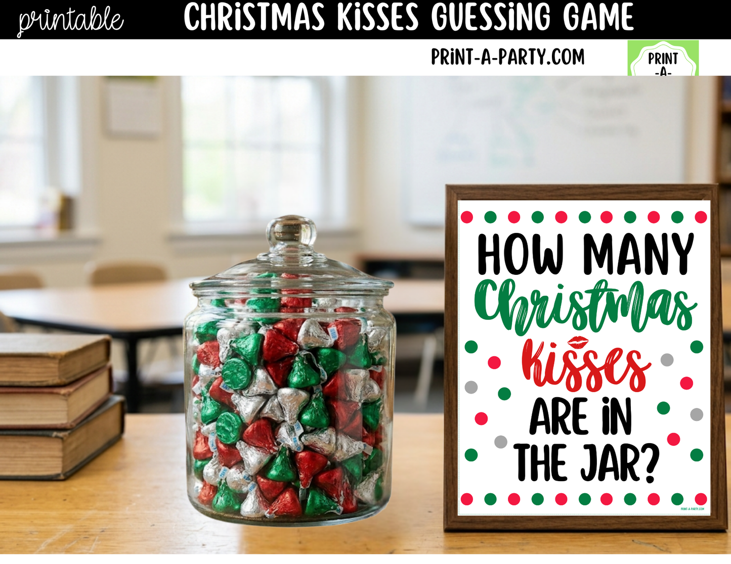 Christmas Kisses Jar Game Printable Sign (8x10) & guessing cards for holiday parties and events
