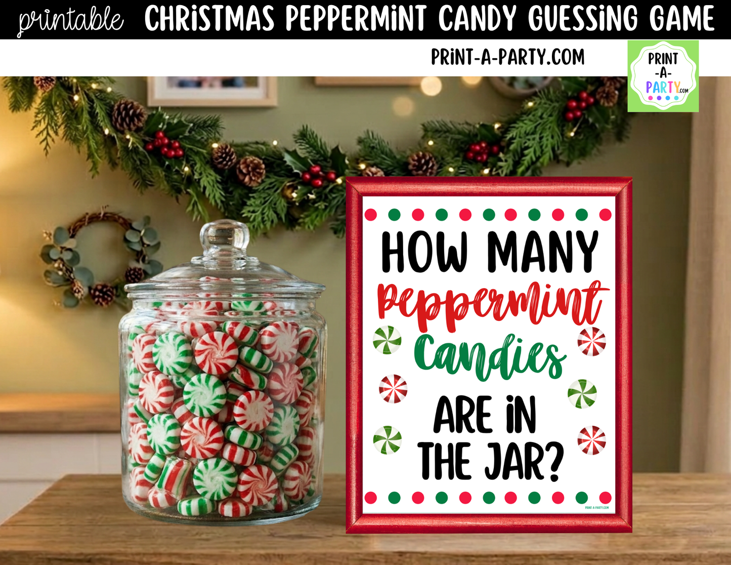 Christmas Peppermint Candy Jar Game Printable Sign (8x10) and Guessing Cards for holiday parties and events