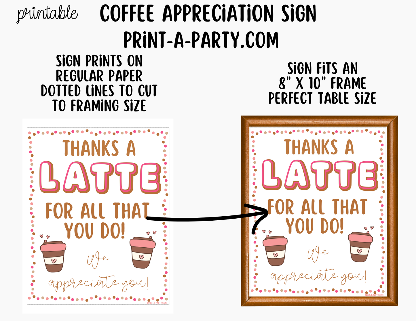 Coffee Appreciation Sign - Printable Decor for Teacher, Staff, Employee, Volunteer, PTO PTA or Parents