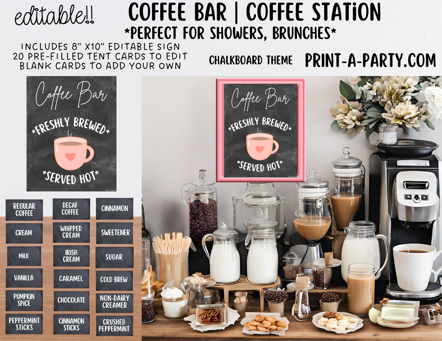 Editable COFFEE BAR - Sign and Toppings Labels Template Chalkboard - Perfect for Parties, Showers, Birthdays, Holidays or the Office