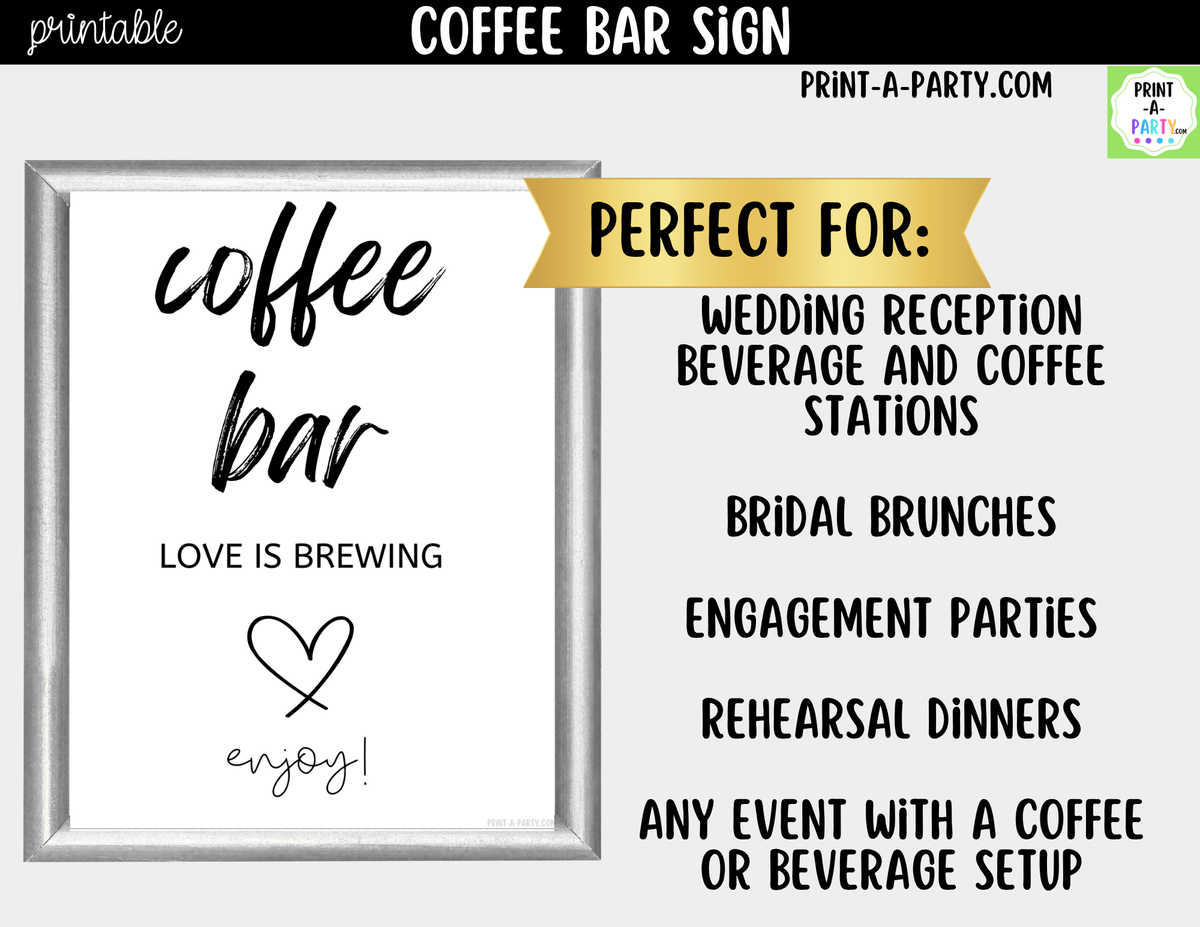 Coffee Bar Sign Printable – Love is Brewing Wedding Sign