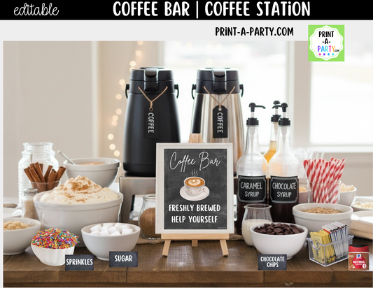 Editable Coffee Bar Sign (8x10) and Toppings Tent Cards - Printable Brunch Decor for Parties, Showers, Holiday and Events!