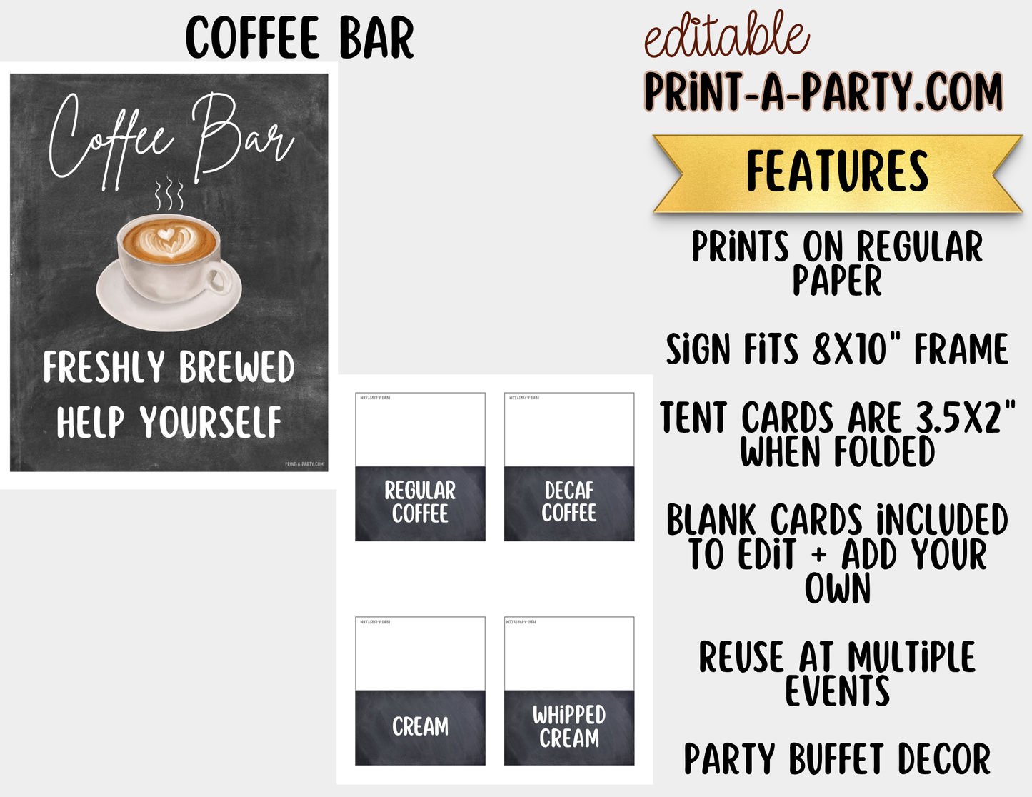 Editable Coffee Bar Sign (8x10) and Toppings Tent Cards - Printable Brunch Decor for Parties, Showers, Holiday and Events!
