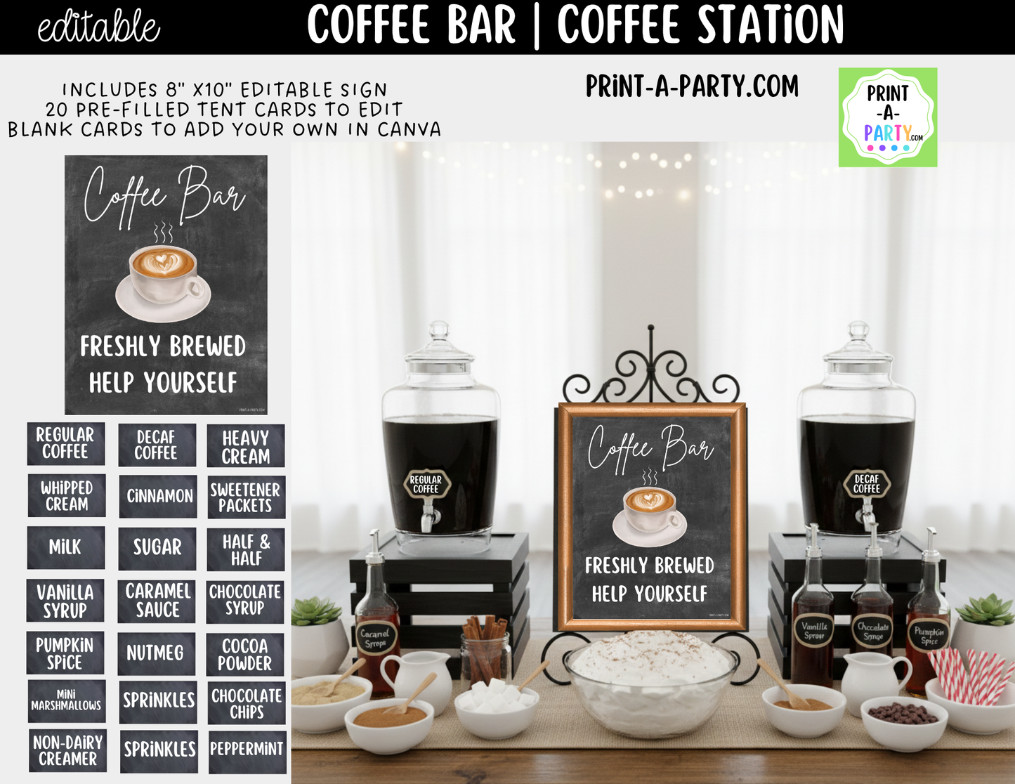 Editable Coffee Bar Sign (8x10) and Toppings Tent Cards - Printable Brunch Decor for Parties, Showers, Holiday and Events!