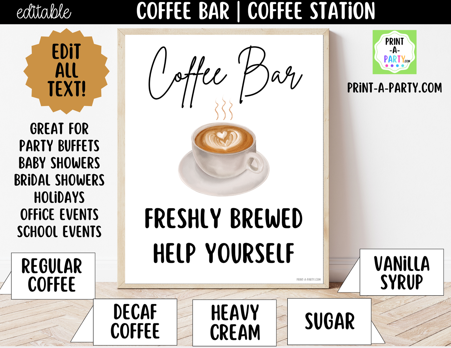 Editable Coffee Bar Sign (8x10) and Toppings Tent Cards - Printable Brunch Decor for Parties, Showers, Holiday and Events!