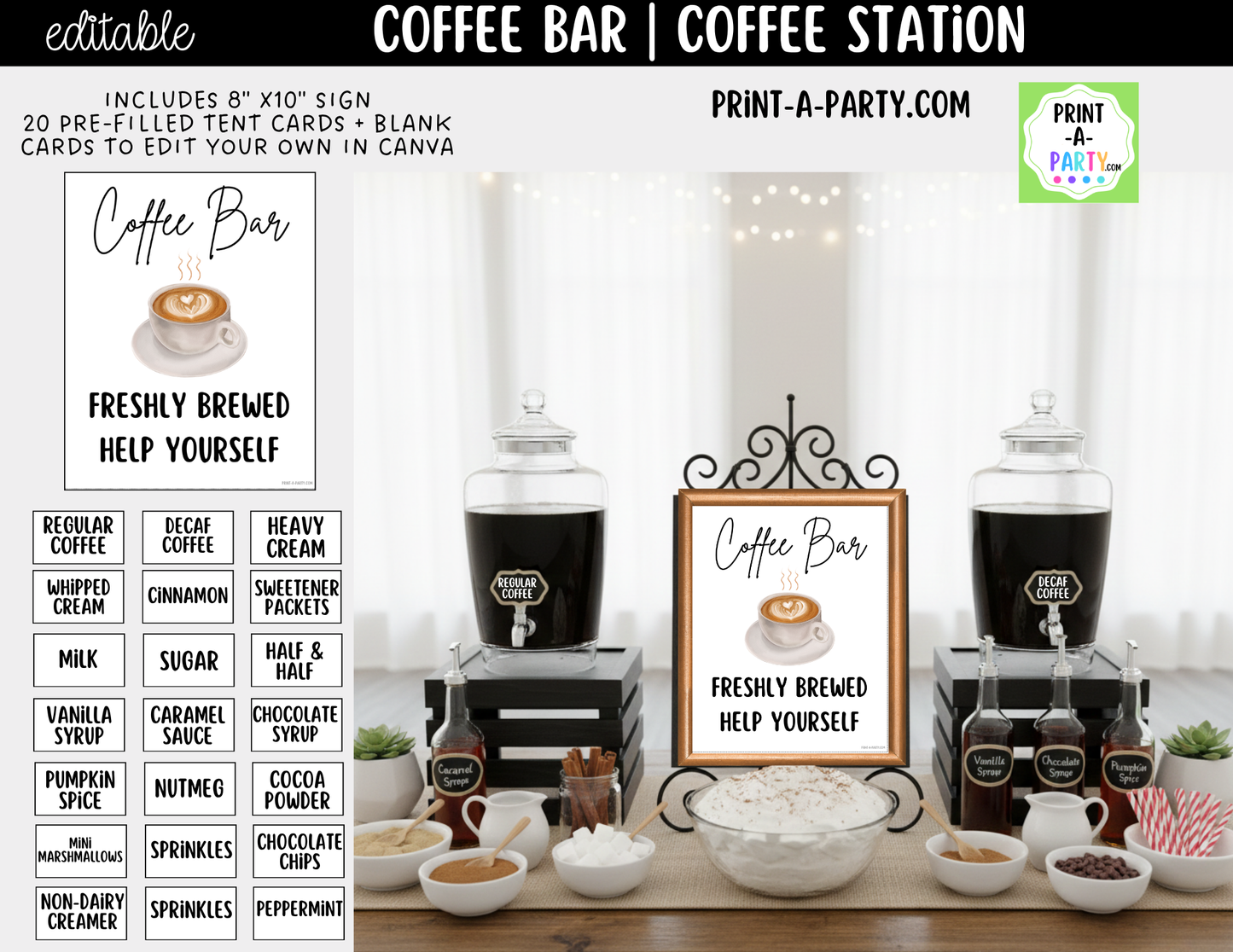 Editable Coffee Bar Sign (8x10) and Toppings Tent Cards - Printable Brunch Decor for Parties, Showers, Holiday and Events!