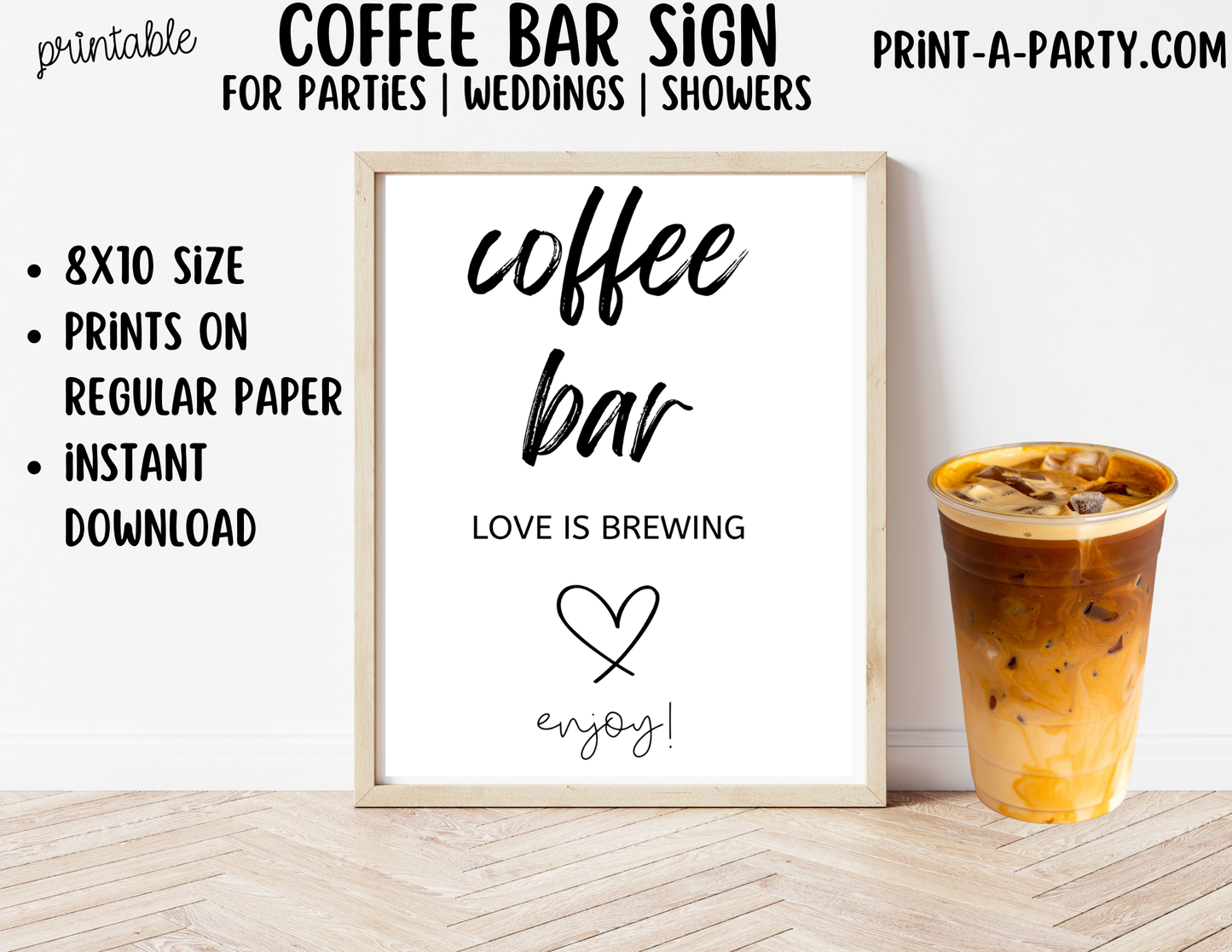 Printable Coffee Bar Sign (8x10) - Wedding Shower Decor - Instant PDF Download