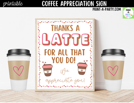 Printable Coffee Bar Appreciation Sign 8x10