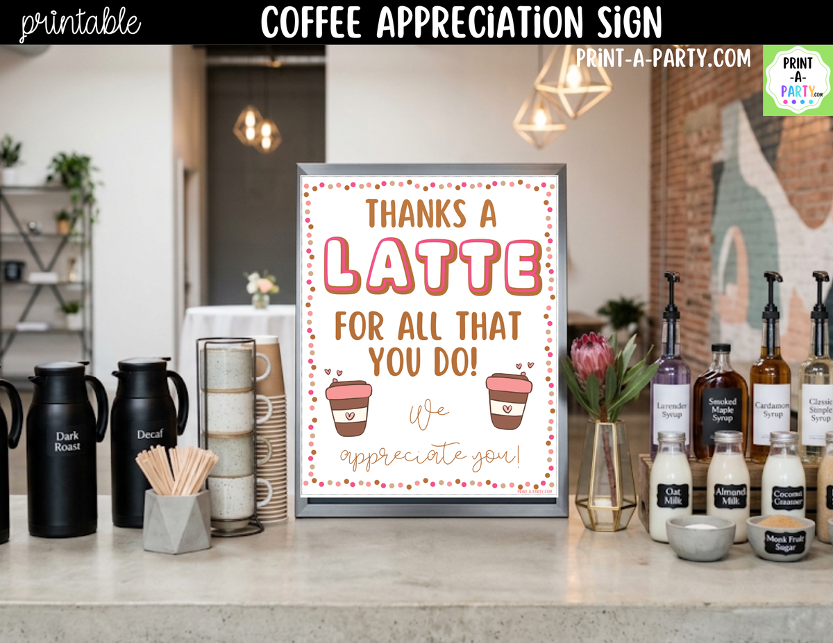 Printable Coffee Bar Appreciation Sign 8x10