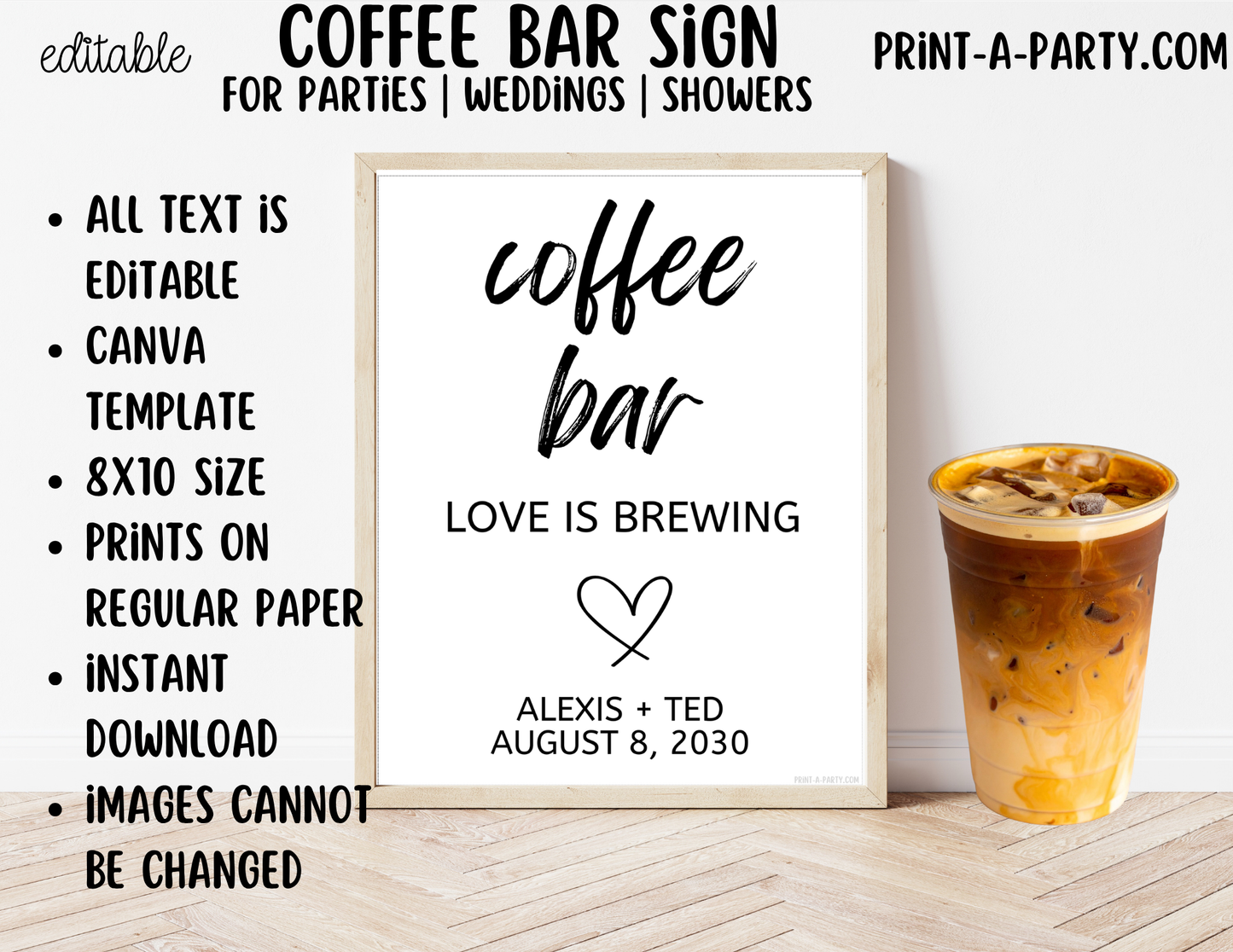 Editable Coffee Bar Sign (8x10) Love is Brewing – Canva Printable Template
