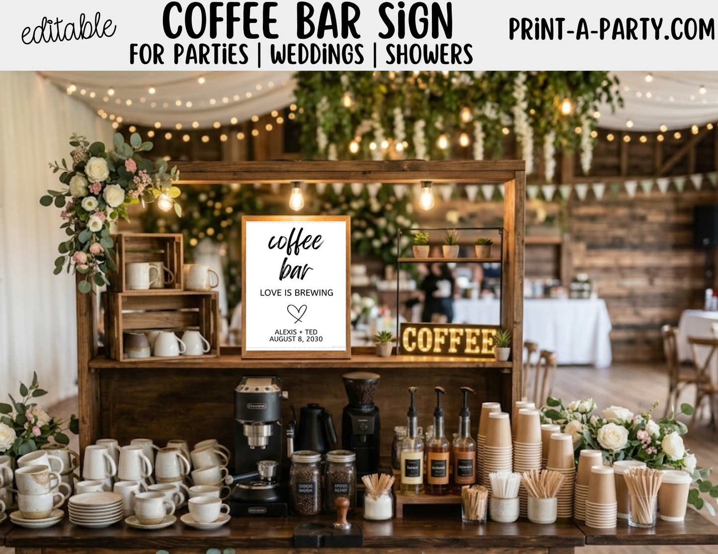 Editable Coffee Bar Sign (8x10) Love is Brewing – Canva Printable Template