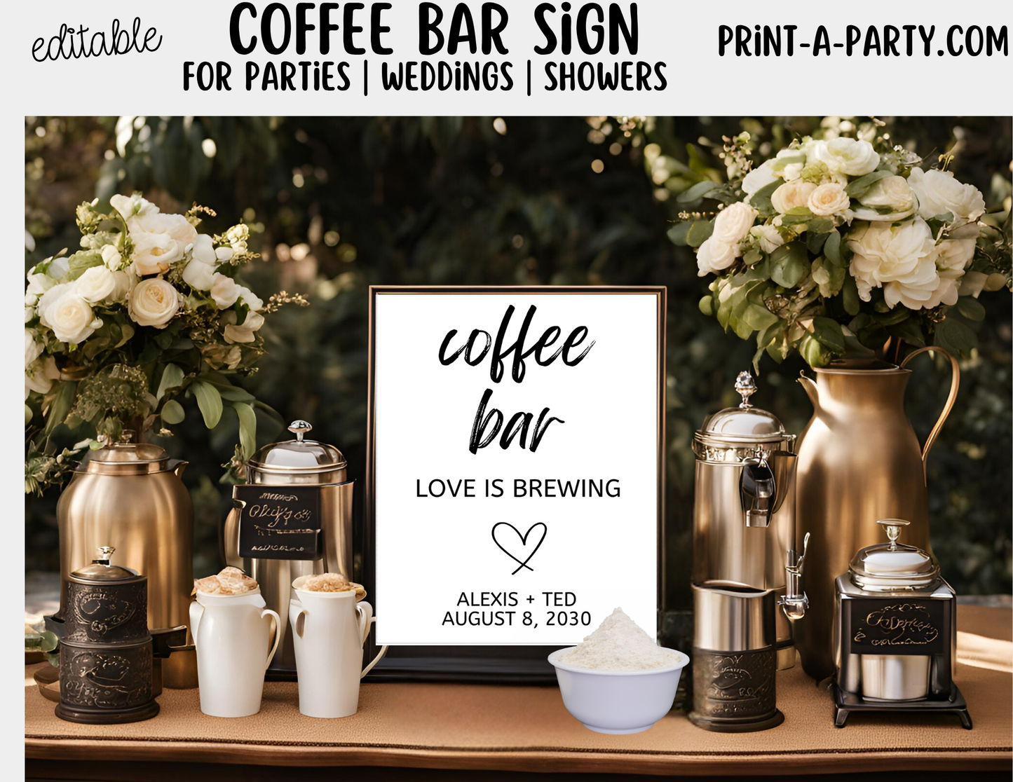 Editable Coffee Bar Sign (8x10) Love is Brewing – Canva Printable Template
