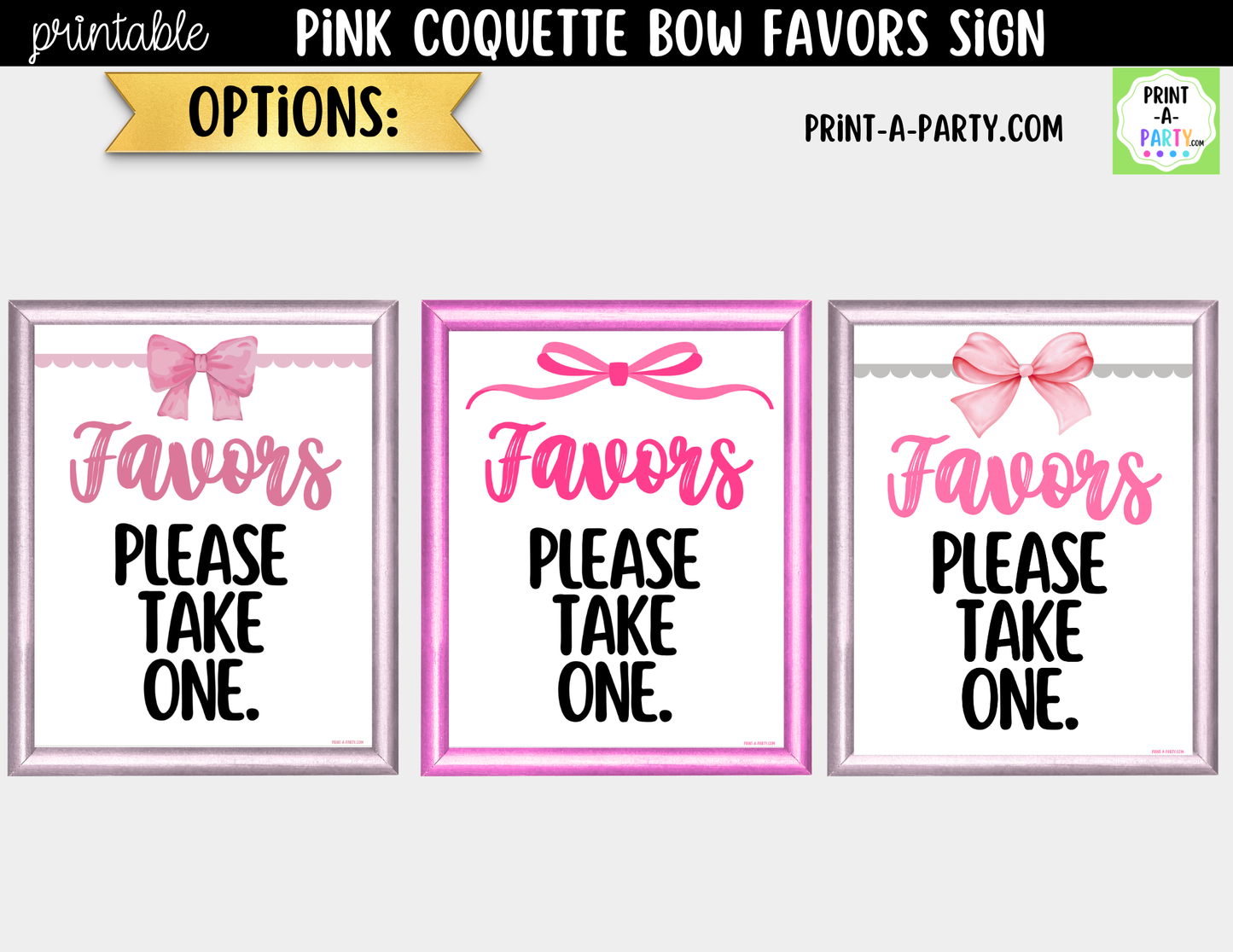 Pink Coquette Bow Favors Printable Sign (8x10) – For Parties, Showers and Events