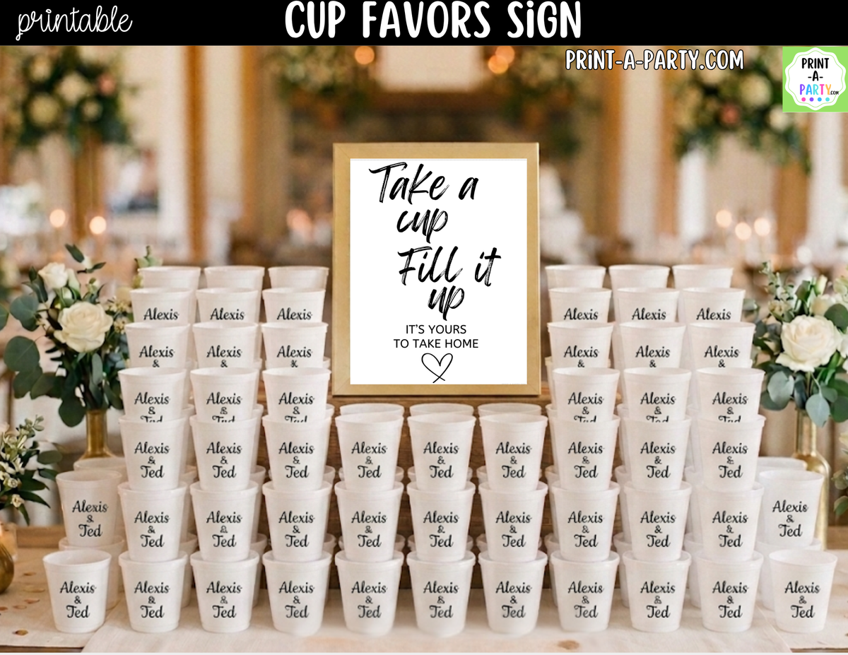 Wedding Cup Favor Sign Printable | Take a Cup Fill It Up